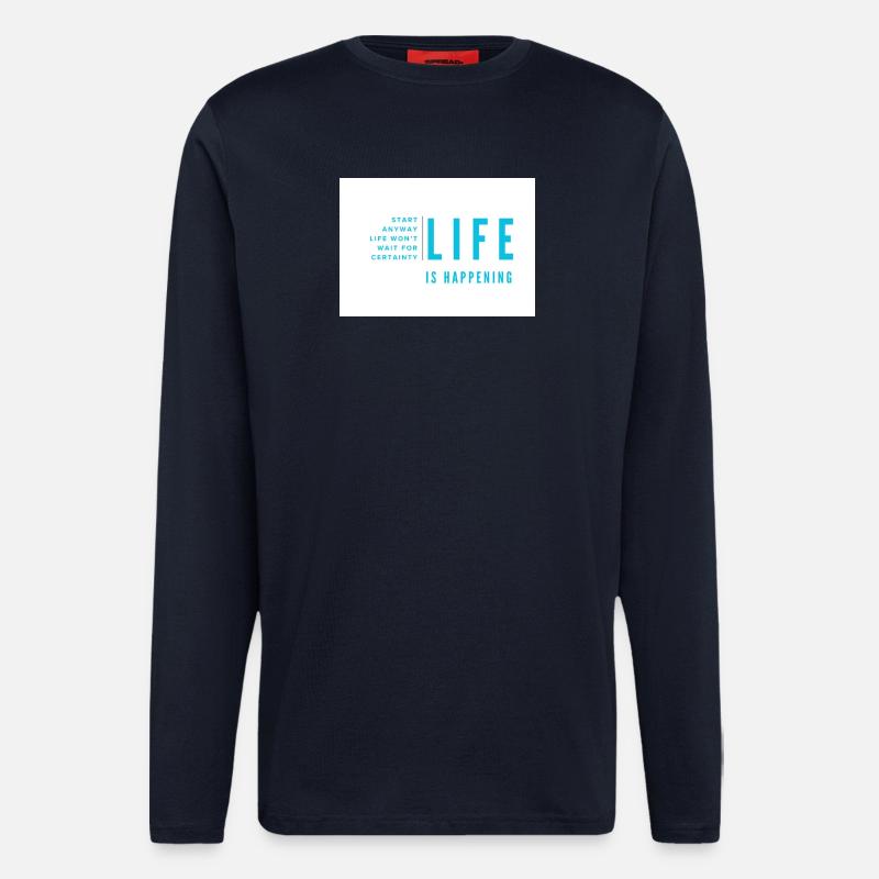 Das Leben passiert einfach - Langarmshirt - made by SPREAD - DARK NAVY