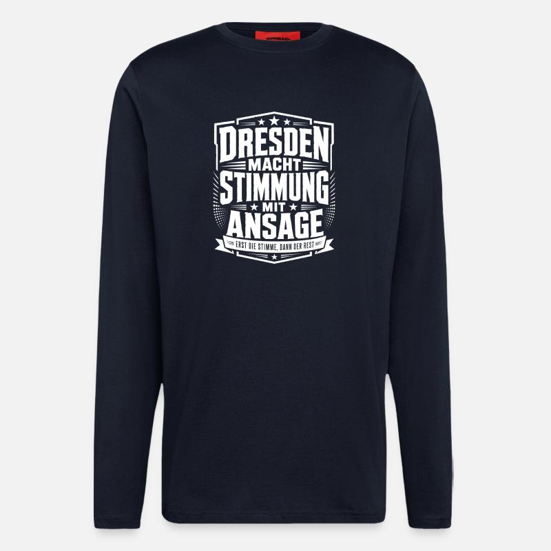 Dresden macht Stimmung mit Ansage - Langarmshirt - made by SPREAD  - DARK NAVY