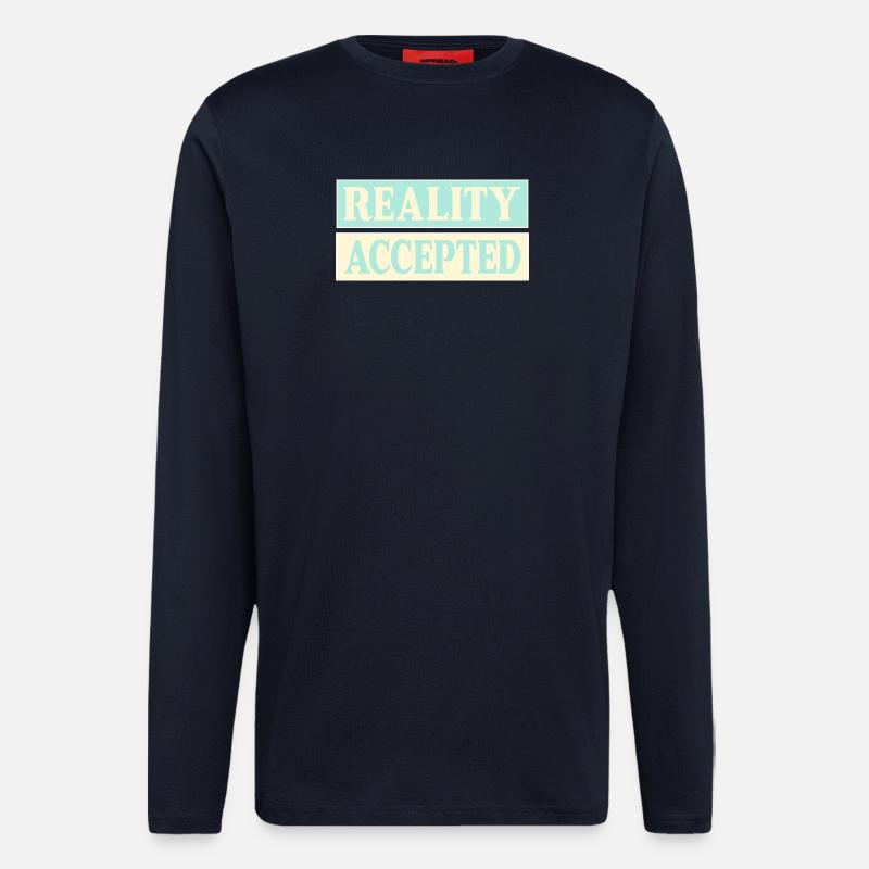 Reality Accepted - Longsleeve - made by SPREAD  - DARK NAVY