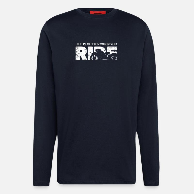 Life is better when you ride - Langarmshirt - made by SPREAD  - DARK NAVY