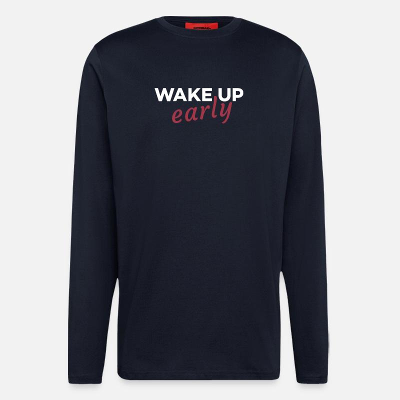 Früh aufstehen - Langarmshirt - made by SPREAD  - DARK NAVY