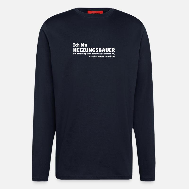 Ich bin Heizungsbauer - Langarmshirt - made by SPREAD  - DARK NAVY