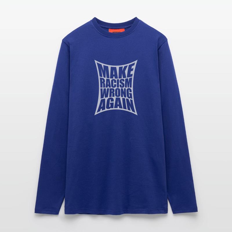 make racism wrong again Langarmshirt - made by SPREAD 