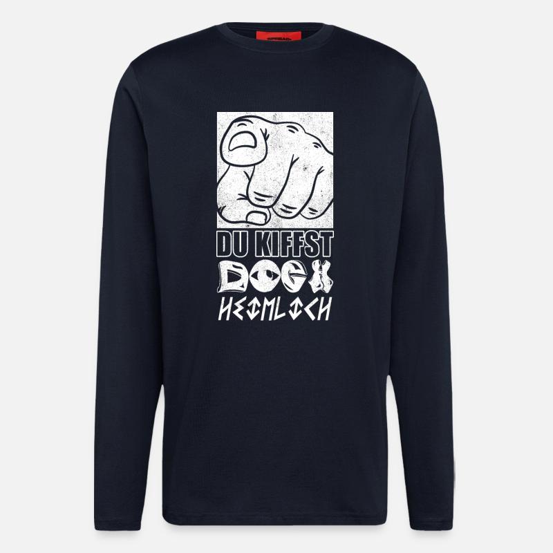Du Kiffst doch Heimlich - Langarmshirt - made by SPREAD  - DARK NAVY