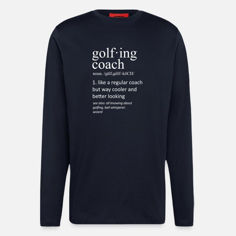 Golftrainer-Definition Spaßdesign - Langarmshirt - made by SPREAD  - DARK NAVY