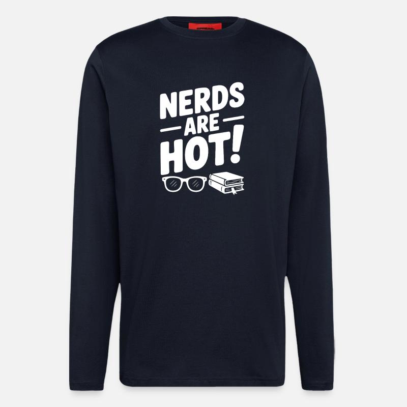 Nerds sind heiß! - Langarmshirt - made by SPREAD  - DARK NAVY