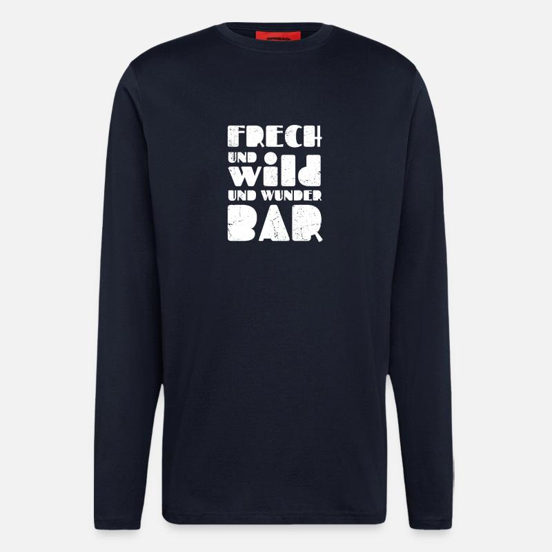 Frech und wild und wunderbar - Langarmshirt - made by SPREAD  - DARK NAVY