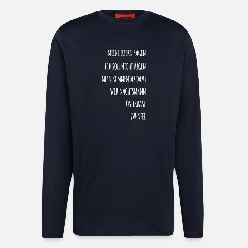 Lustiger Spruch - Langarmshirt - made by SPREAD - DARK NAVY