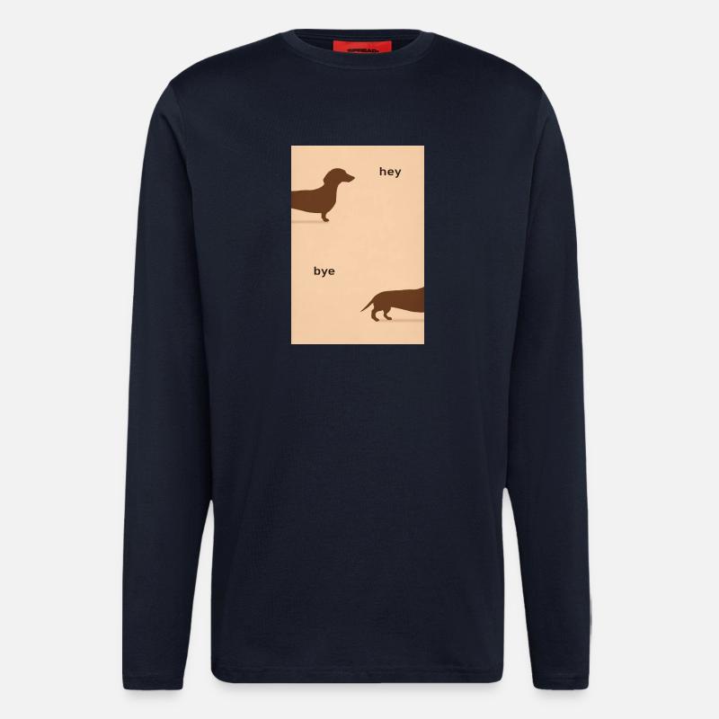 Hey Bye Dackel – Lustiges Hundeposter - Langarmshirt - made by SPREAD - DARK NAVY