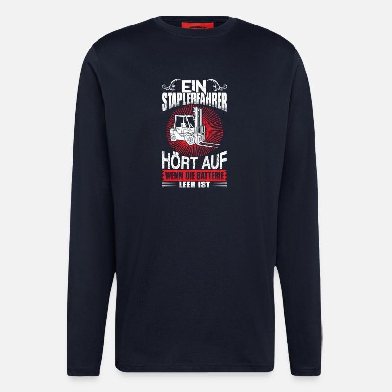Funny Forklift Driver Saying - Longsleeve - made by SPREAD - DARK NAVY