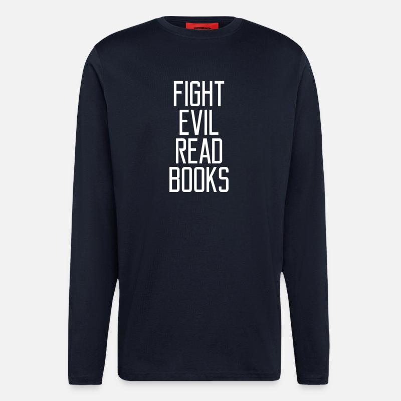 Fight Evil Read Books - Longsleeve - made by SPREAD - DARK NAVY