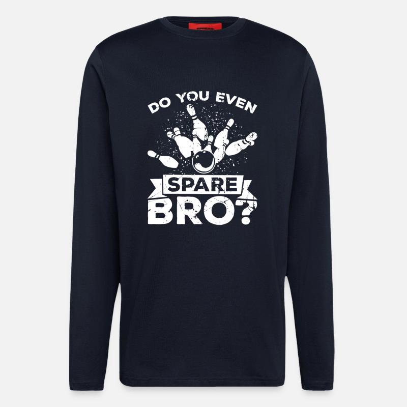 Drôle de dicton de bowling - Manches longues bio décontracté fabriqué en UE - DARK NAVY