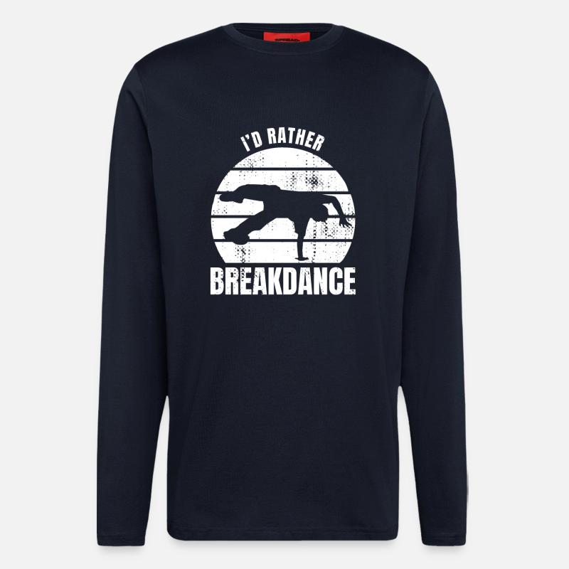 Je préfère le breakdance - Manches longues bio décontracté fabriqué en UE - DARK NAVY