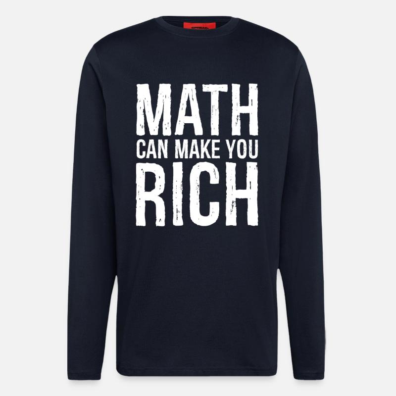 Mathematik kann reich machen - Langarmshirt - made by SPREAD - DARK NAVY