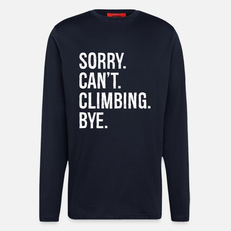sorry can't climbing bye - Langarmshirt - made by SPREAD - DARK NAVY