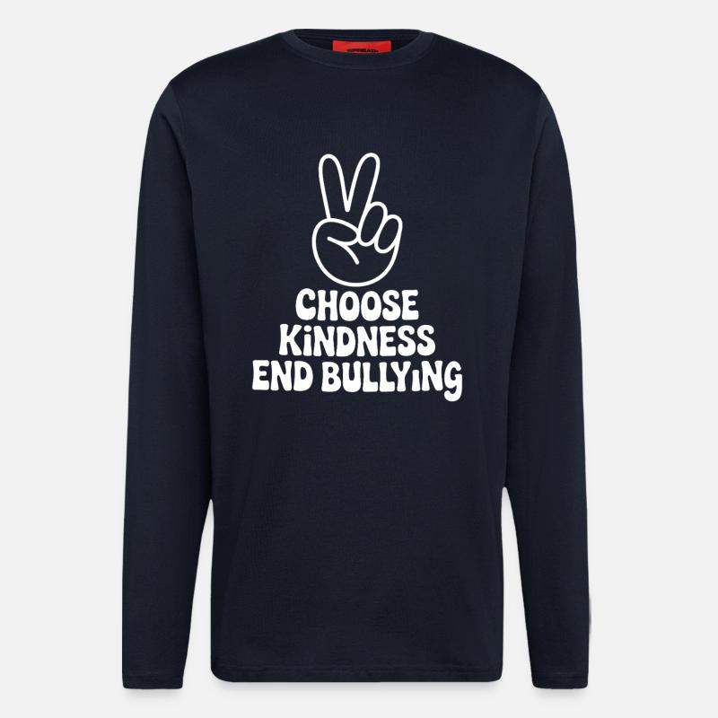 Wähle Freundlichkeit Beende Mobbing - Langarmshirt - made by SPREAD  - DARK NAVY
