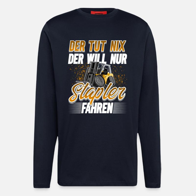 Staplerfahrer Lagerist - Langarmshirt - made by SPREAD - DARK NAVY