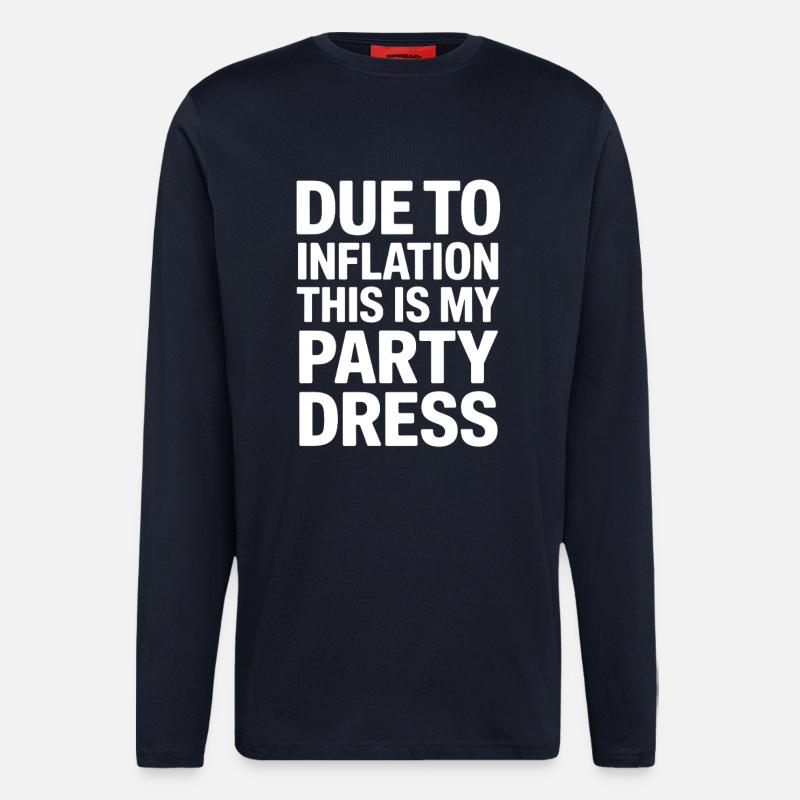Inflation-Partykleid Spruch - Langarmshirt - made by SPREAD - DARK NAVY