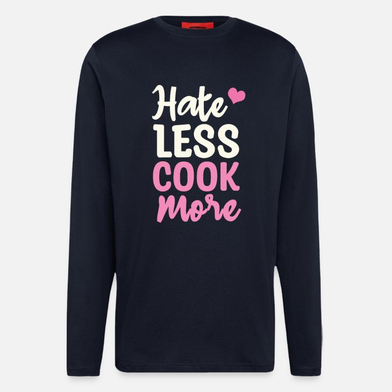 Hate less cook more - Longsleeve - made by SPREAD  - DARK NAVY