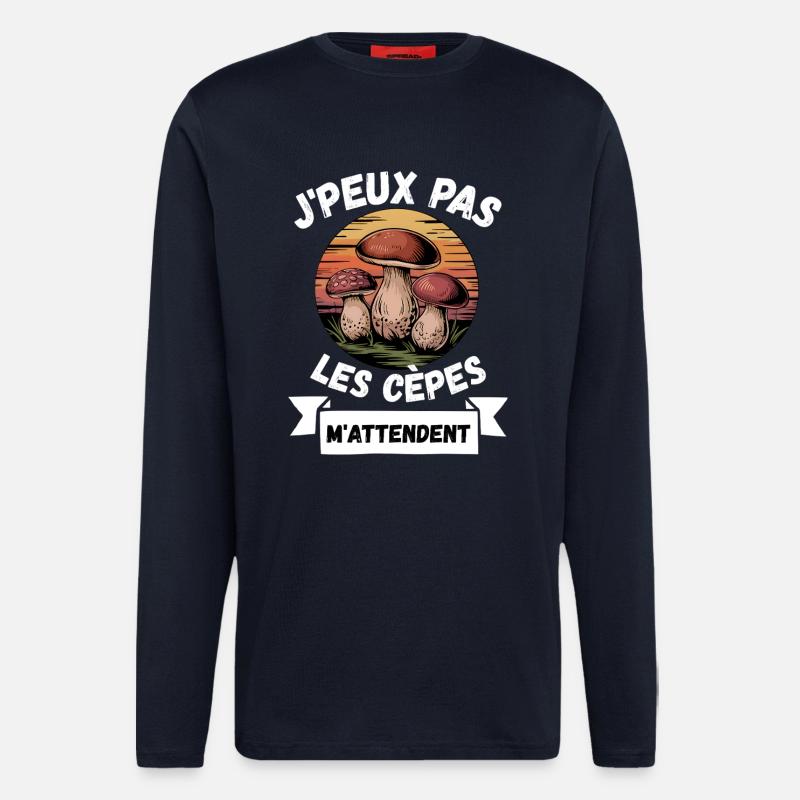 j'peux pas les cèpes m'attendent - Manches longues bio décontracté fabriqué en UE - DARK NAVY