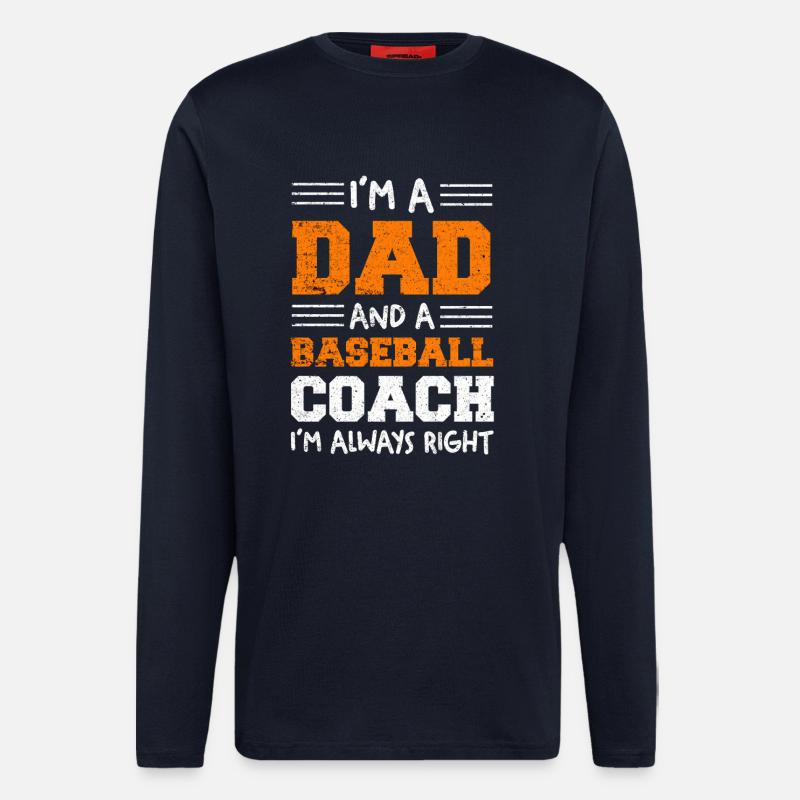 Dad Baseball Coach – Immer Recht - Langarmshirt - made by SPREAD  - DARK NAVY