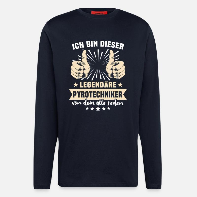 Pyrotechniker Sprüche - Langarmshirt - made by SPREAD  - DARK NAVY