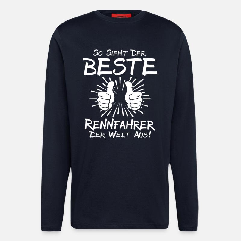 Bester Rennfahrer - Langarmshirt - made by SPREAD  - DARK NAVY