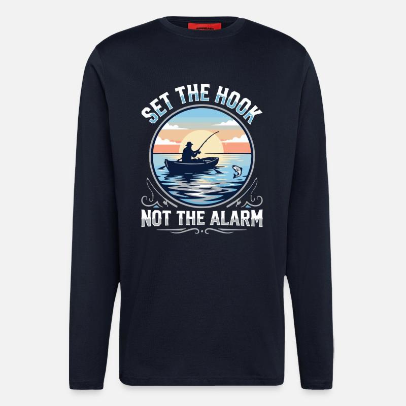 Accroche, pas l’alarme, pêcheur Spruch - Manches longues bio décontracté fabriqué en UE - DARK NAVY