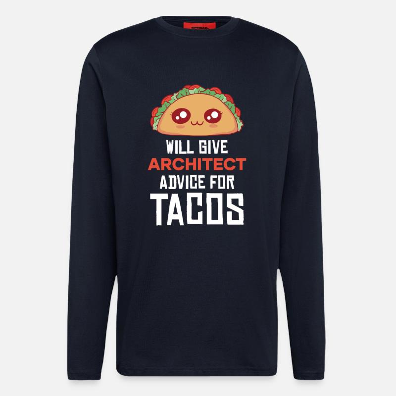 Taco Architect Advice Saying - Longsleeve - made by SPREAD  - DARK NAVY