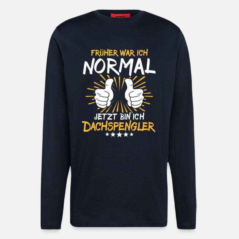 Dachspengler Spruch - Langarmshirt - made by SPREAD  - DARK NAVY