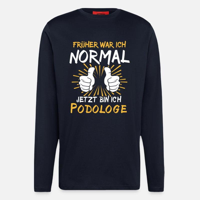 Podologe Spruch - Langarmshirt - made by SPREAD  - DARK NAVY
