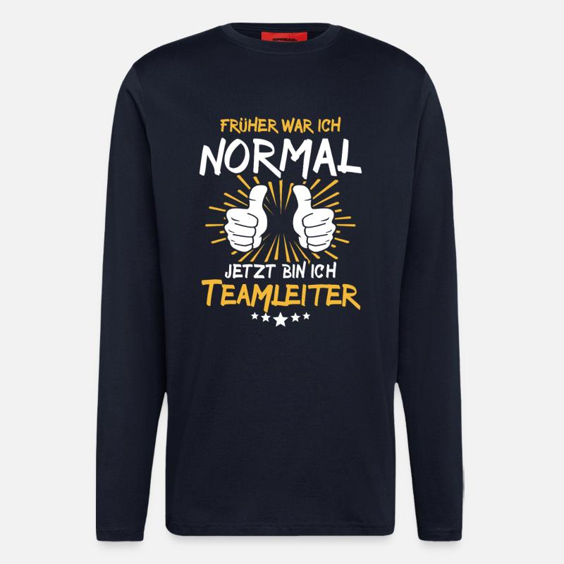 Teamleiter Spruch - Langarmshirt - made by SPREAD  - DARK NAVY