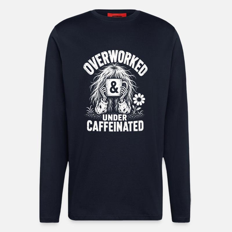 Kaffee Overworked Under Caffeinated Shirt - Langarmshirt - made by SPREAD - DARK NAVY