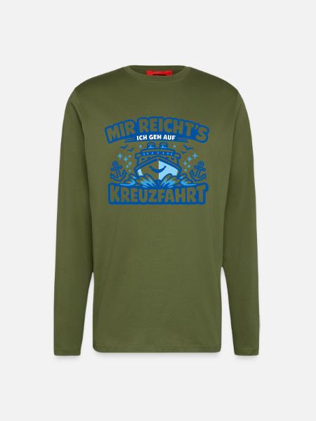 Kreuzfahrt Geschenk Frauen Spruch - Langarmshirt - made by SPREAD - MOSS GREEN