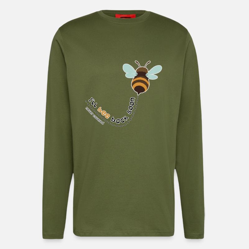I'll bee back soon - Longsleeve - made by SPREAD - MOSS GREEN