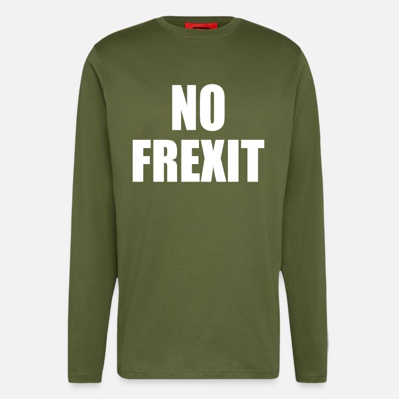 Kein Frexit - Langarmshirt - made by SPREAD  - MOSS GREEN