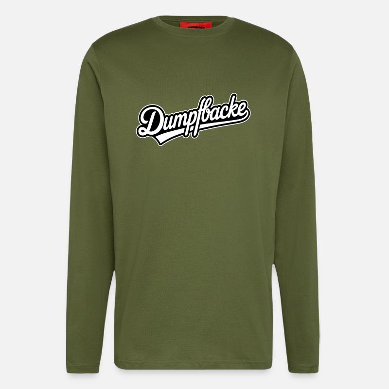 Dumpfbacke - Funny Deutsche Memes - Langarmshirt - made by SPREAD  - MOSS GREEN