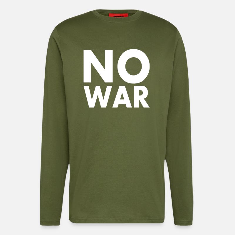 No war - Langarmshirt - made by SPREAD  - MOSS GREEN