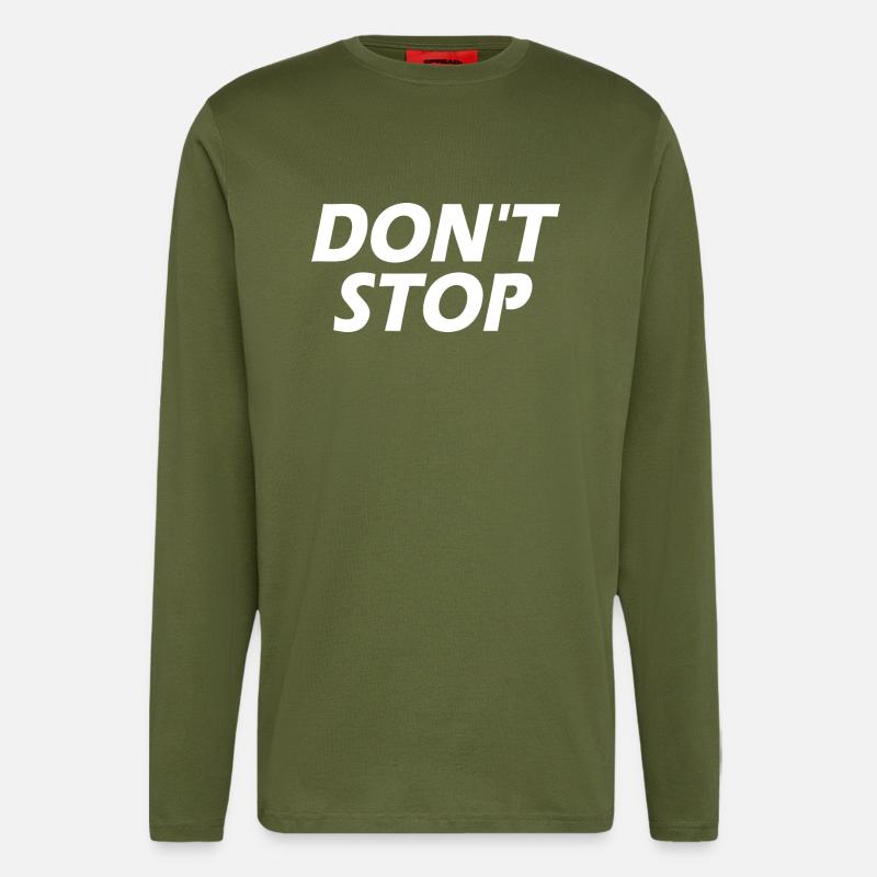 Dont stop - Langarmshirt - made by SPREAD  - MOSS GREEN