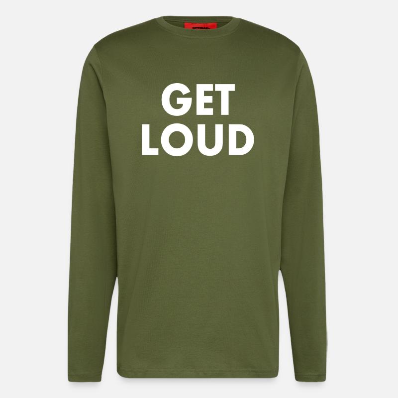 Get loud - Langarmshirt - made by SPREAD  - MOSS GREEN