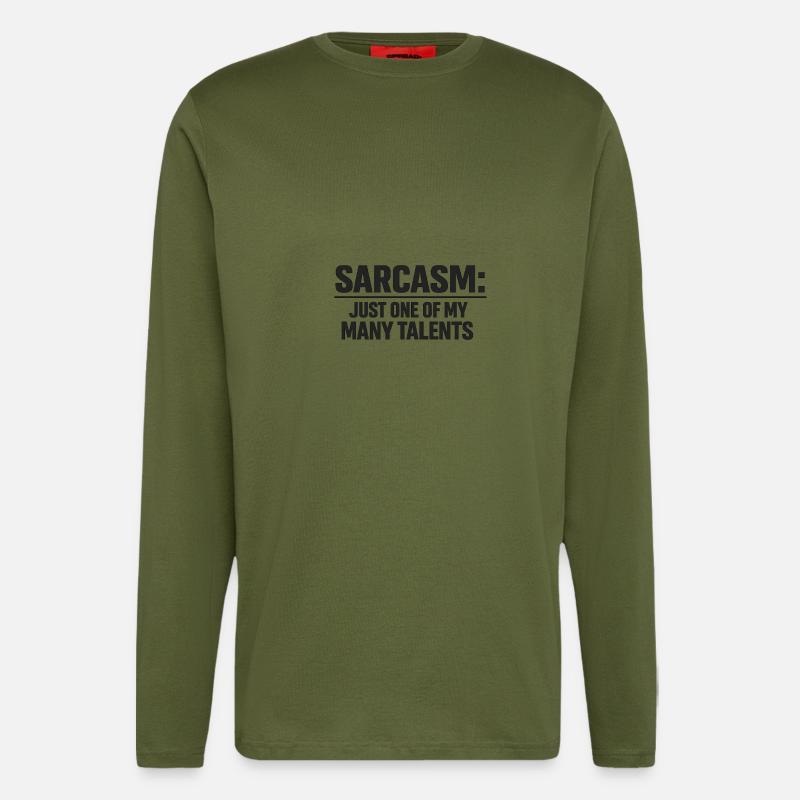 Sarkasmus: Eines meiner Talente - Langarmshirt - made by SPREAD  - MOSS GREEN