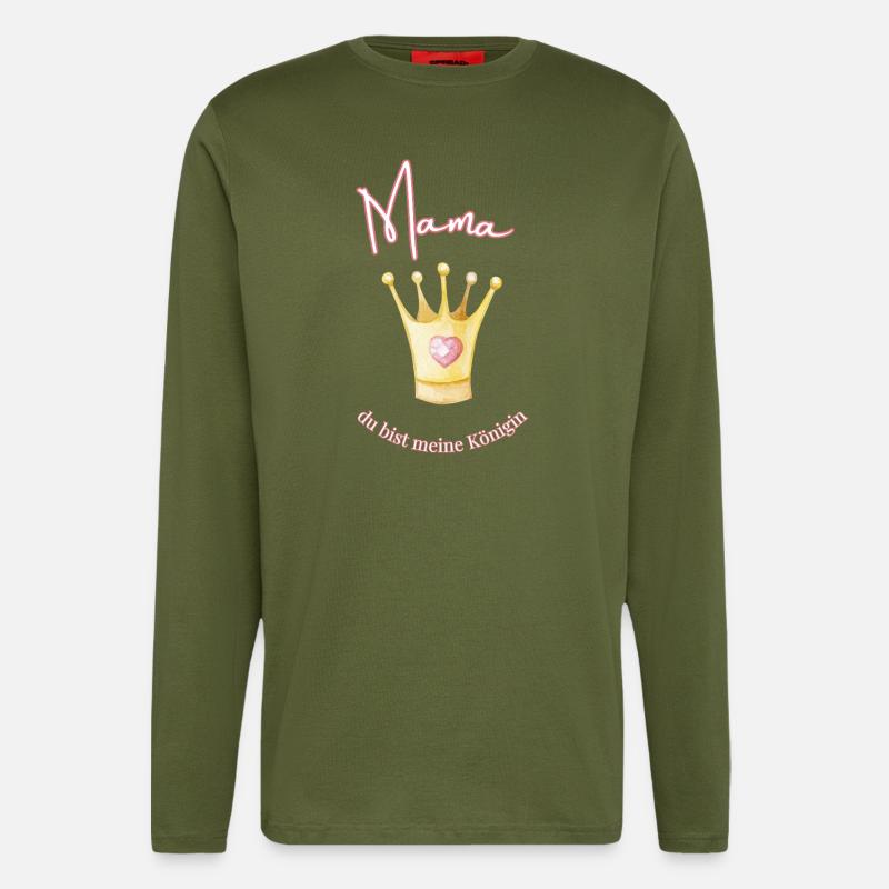 Maman - ma reine. - Manches longues bio décontracté fabriqué en UE - MOSS GREEN
