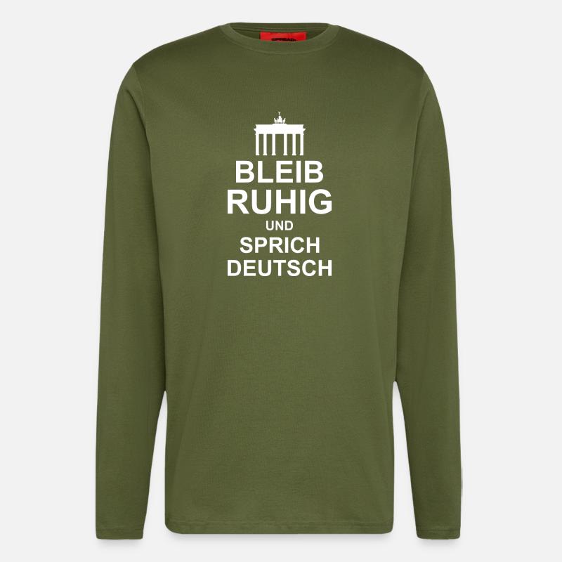 Stay calm and speak German - Longsleeve - made by SPREAD - MOSS GREEN