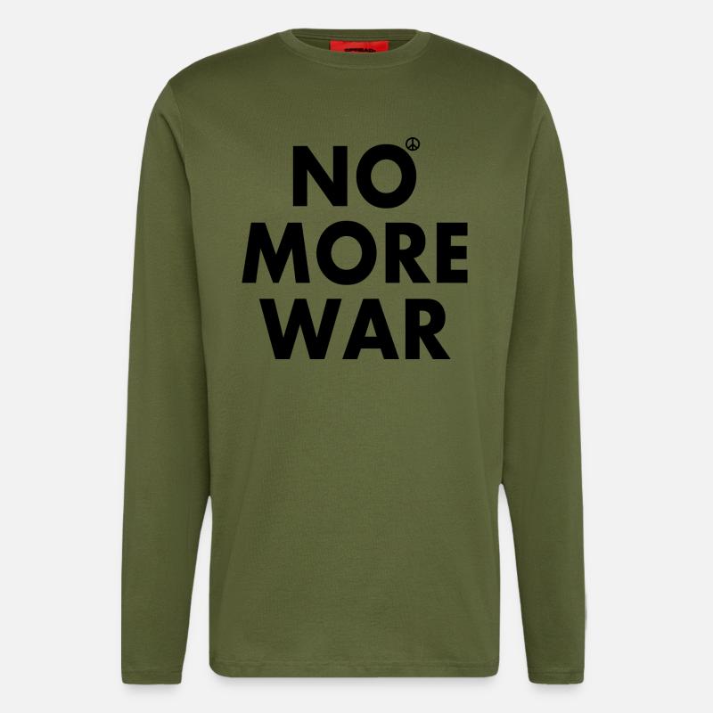 No more war - Langarmshirt - made by SPREAD  - MOSS GREEN