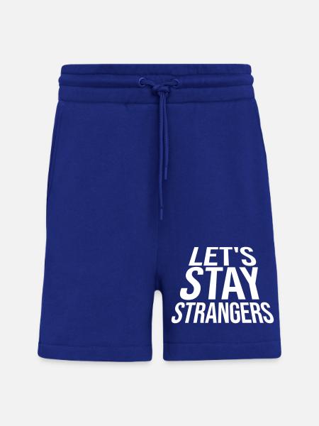 lets stay strangers quote - Shorts - made by SPREAD - Iconic Blue