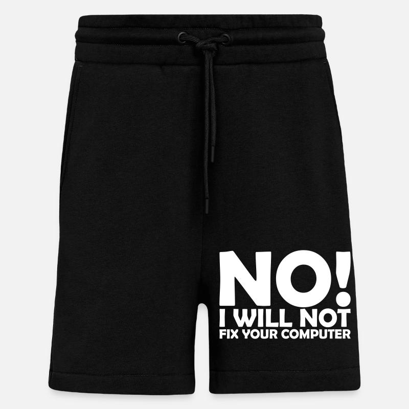 not fix your computer - Shorts - made by SPREAD - SOLID BLACK