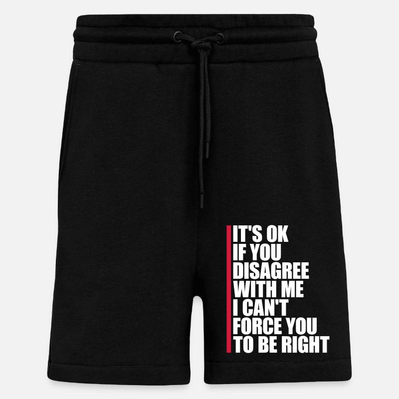 you disagree with me - Shorts - made by SPREAD - SOLID BLACK