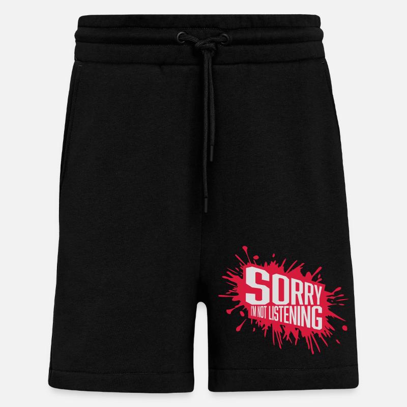 désolé de ne pas écouter - Short bio décontracté fabriqué en UE - SOLID BLACK