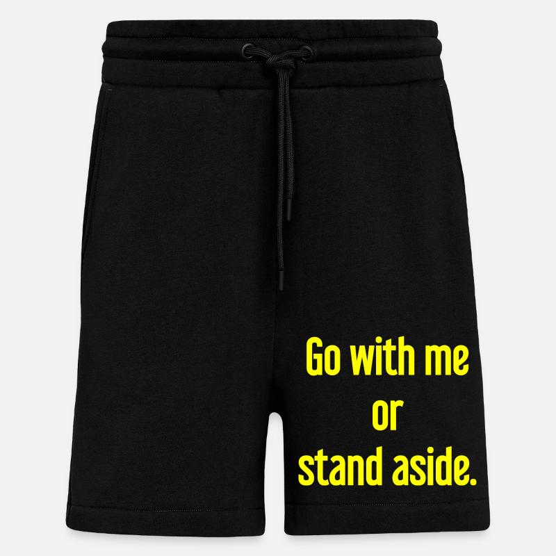 Geh mit oder beiseite - Shorts - made by SPREAD - SOLID BLACK