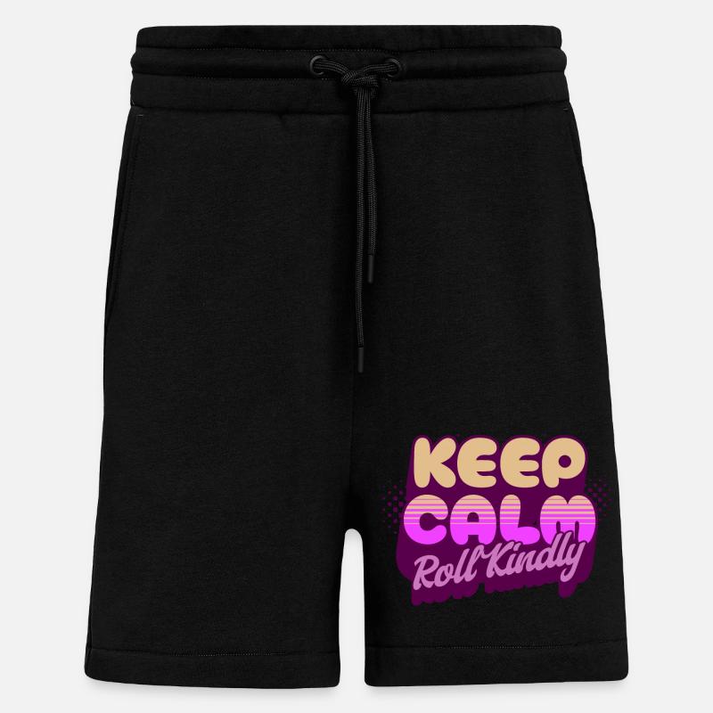 Keep Calm Roll Kindly - Shorts - made by SPREAD - SOLID BLACK